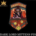Dark Lord Mittens Enamel Pin